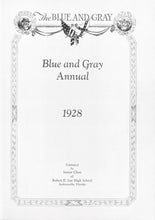 Load image into Gallery viewer, 1928 Robert E. Lee High School Blue & Gray Annual Yearbook