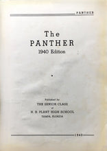 Load image into Gallery viewer, The Panther 1940 Edition H.B. Plant High School yearbook in Hillsborough County, FL