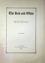 Load image into Gallery viewer, 1919 Iowa City High School Yearbook in Johnson County, IA RED & White