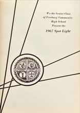 Load image into Gallery viewer, 1967 Spotlight 1967 Freeburg High School yearbook in Saint Clair County, Illinois