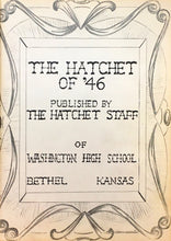 Load image into Gallery viewer, 1946 Washington High School The Hatchet of '46 in Bethel, Kansas