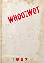 Load image into Gallery viewer, Whoozwot Annual 1957 Newcastle High School yearbook in Dixon County, Nebraska