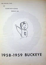 Load image into Gallery viewer, 1959 Gilmer High School Yearbook in Upshur County, Texas The Buckeye Annual 1958-59