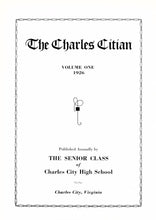 Load image into Gallery viewer, 1926 Charles City County High School Yearbook in Virginia The Charles Citian Volume One '26