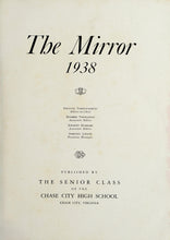 Load image into Gallery viewer, The Mirror Annual 1938 Chase City High School Yearbook in Mecklenburg County, VA