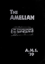 Load image into Gallery viewer, 1939 Amelia High School Yearbook in Amelia County, Virginia The Amelian Class of '39