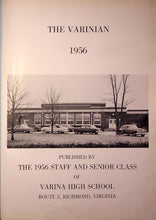 Load image into Gallery viewer, 1956 Varina High School Yearbook in Henrico County, VA near Route 5