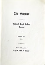 Load image into Gallery viewer, 1919 Ashland High School Yearbook in Ashland County, Ohio The Growler Volume XIII