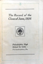 Load image into Gallery viewer, 1926 High School For Girls Yearbook in Philadelphia, Pennsylvania