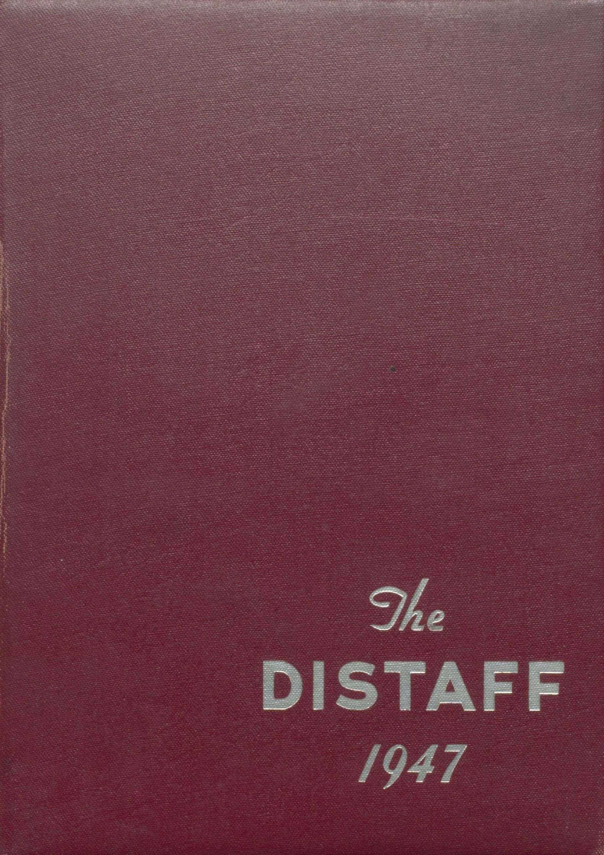 1947 Sanford High School Yearbook in Sanford, Maine * The Distaff 1947 – Yearbook Yearbook