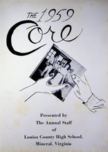 Load image into Gallery viewer, 1959 Louisa County High School Yearbook in Mineral, Virginia named The Core
