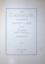 Load image into Gallery viewer, The Cherokean Senior Class 1941 Wilson High School in Cherokee, IA Volume XXIX
