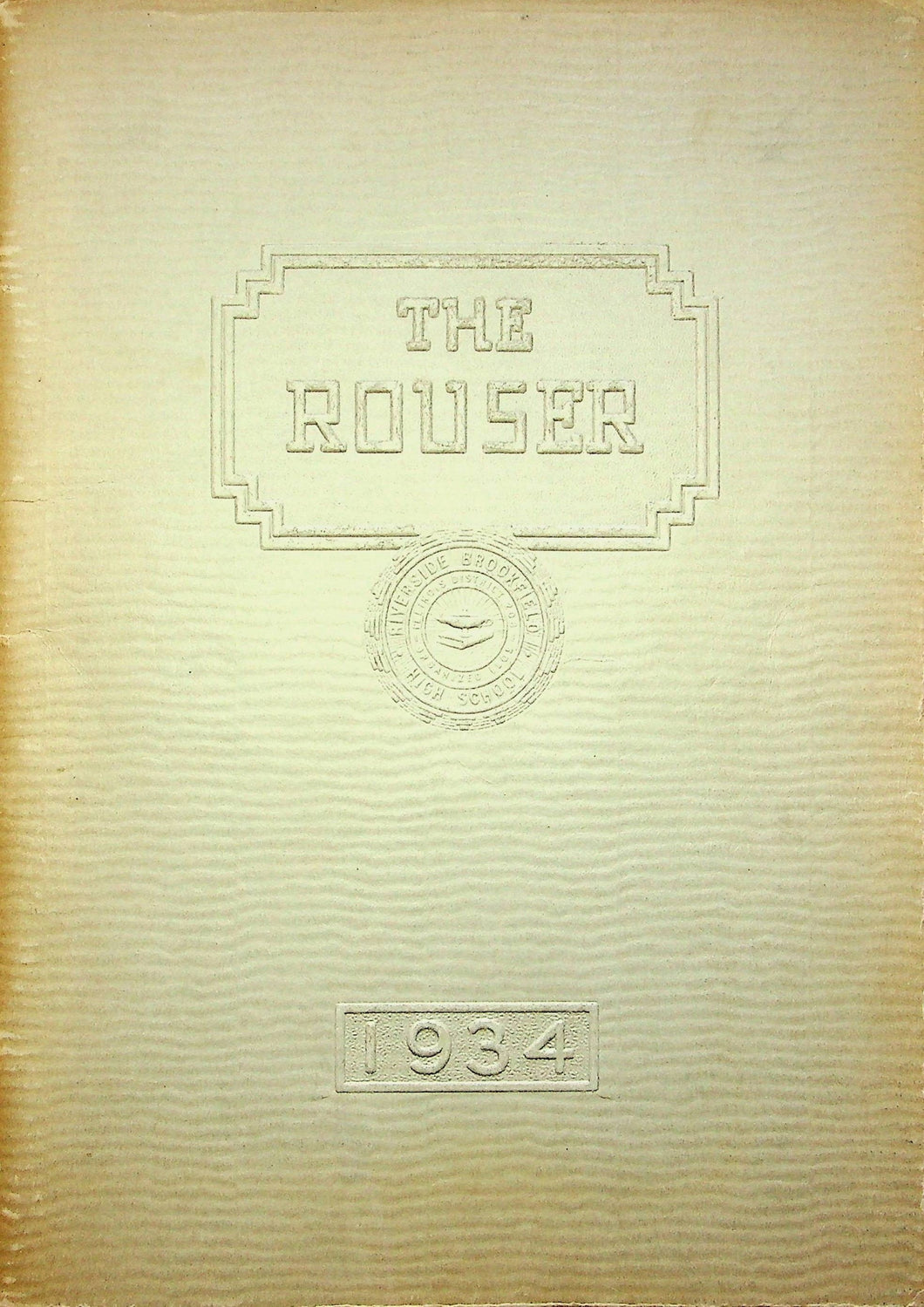 1934 Riverside Brookfield High School Yearbook in Cook County, Illinois The Rouser