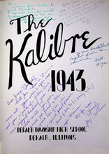 Load image into Gallery viewer, The Kalibre 1943 DeKalb Township High School Yearbook in Illinois 
