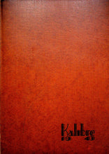 Load image into Gallery viewer, 1943 DeKalb Township High School Yearbook in Illinois The Kalibre Class of '43

