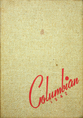 Class of 1942 Columbia City High School Yearbook in Whitley County, Indiana