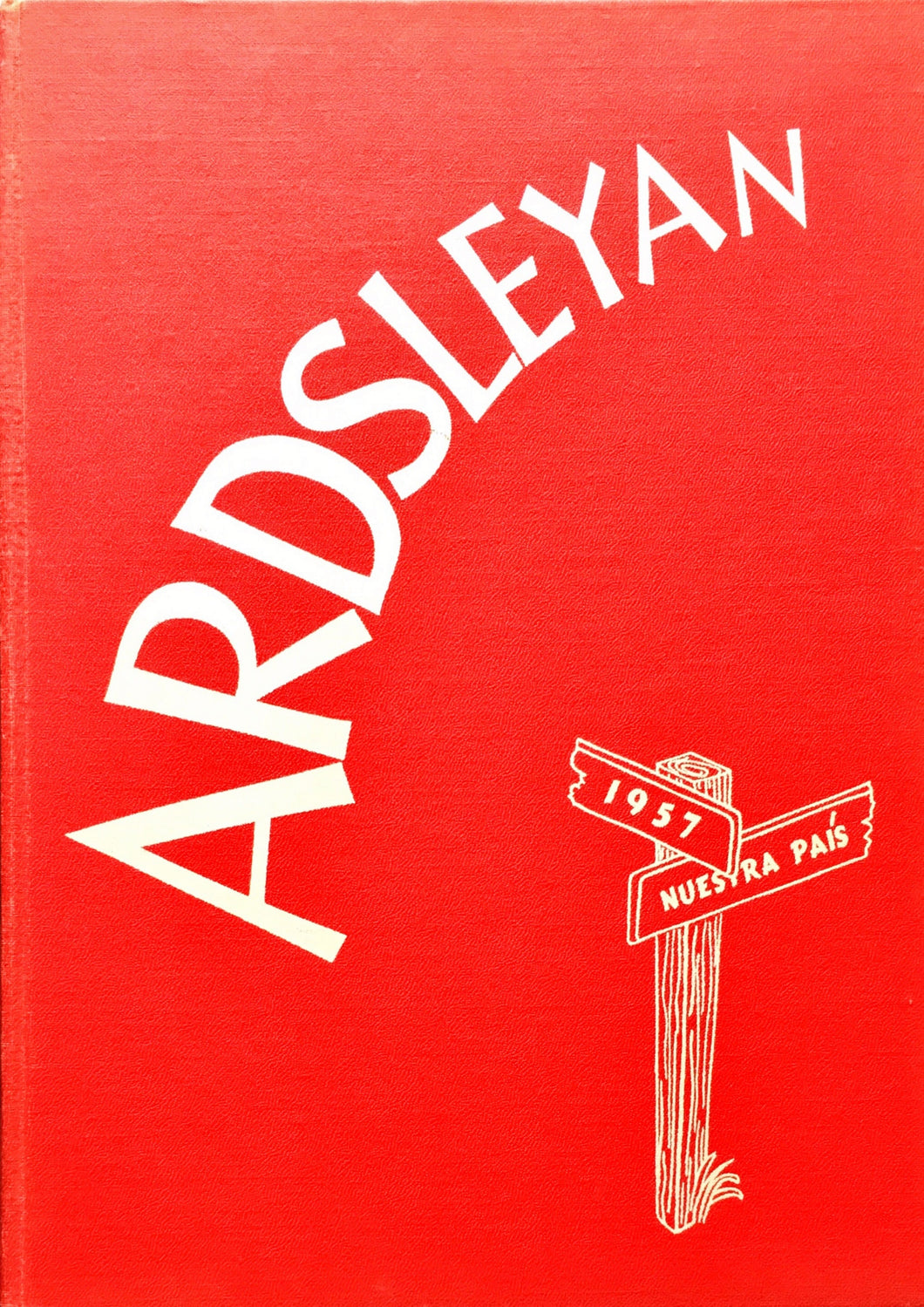 1957 Ardsley High School Yearbook named the Ardsleyan in Westchester County, New York