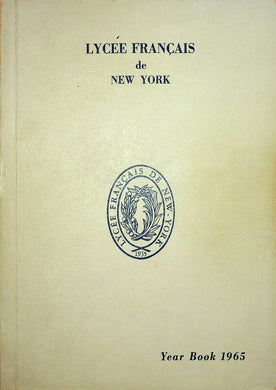 1965 Lycée Français de New York School Yearbook in New York City, NY