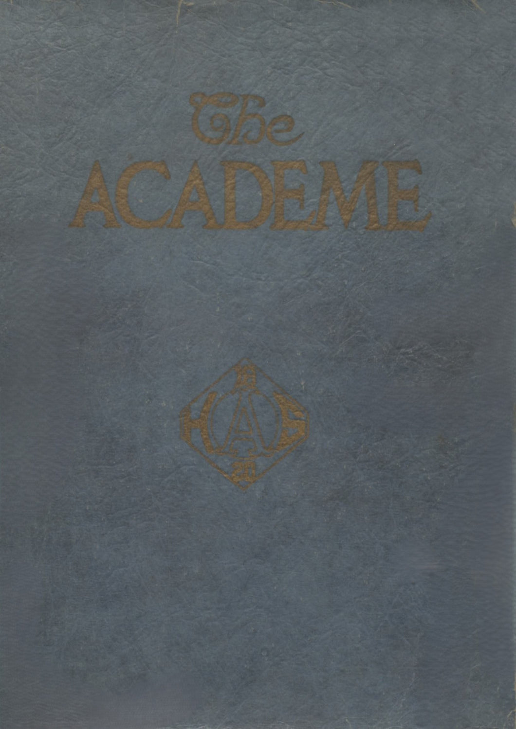 1920 Erie Academy High School Yearbook the Academe now named Northwest Pennsylvania Collegiate Academy
