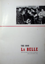 Load image into Gallery viewer, 1949 Bellefonte High School yearbook in Bellefonte, Pennsylvania named La Belle
