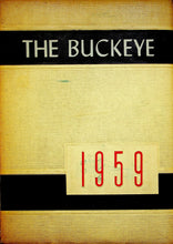 Load image into Gallery viewer, 1959 Gilmer High School Yearbook in Upshur County, Texas The Buckeye
