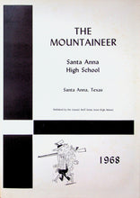 Load image into Gallery viewer, 1968 Santa Ana High School Yearbook in Coleman County, TX The Mountaineer Annual
