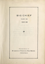 Load image into Gallery viewer, Class of 1932 Powhatan High School Yearbook in Powhatan County, Virginia The Big Chief 1931-32
