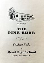 Load image into Gallery viewer, 1949 Mead High School Yearbook The Pine Burr Annual in Spokane County, Washington

