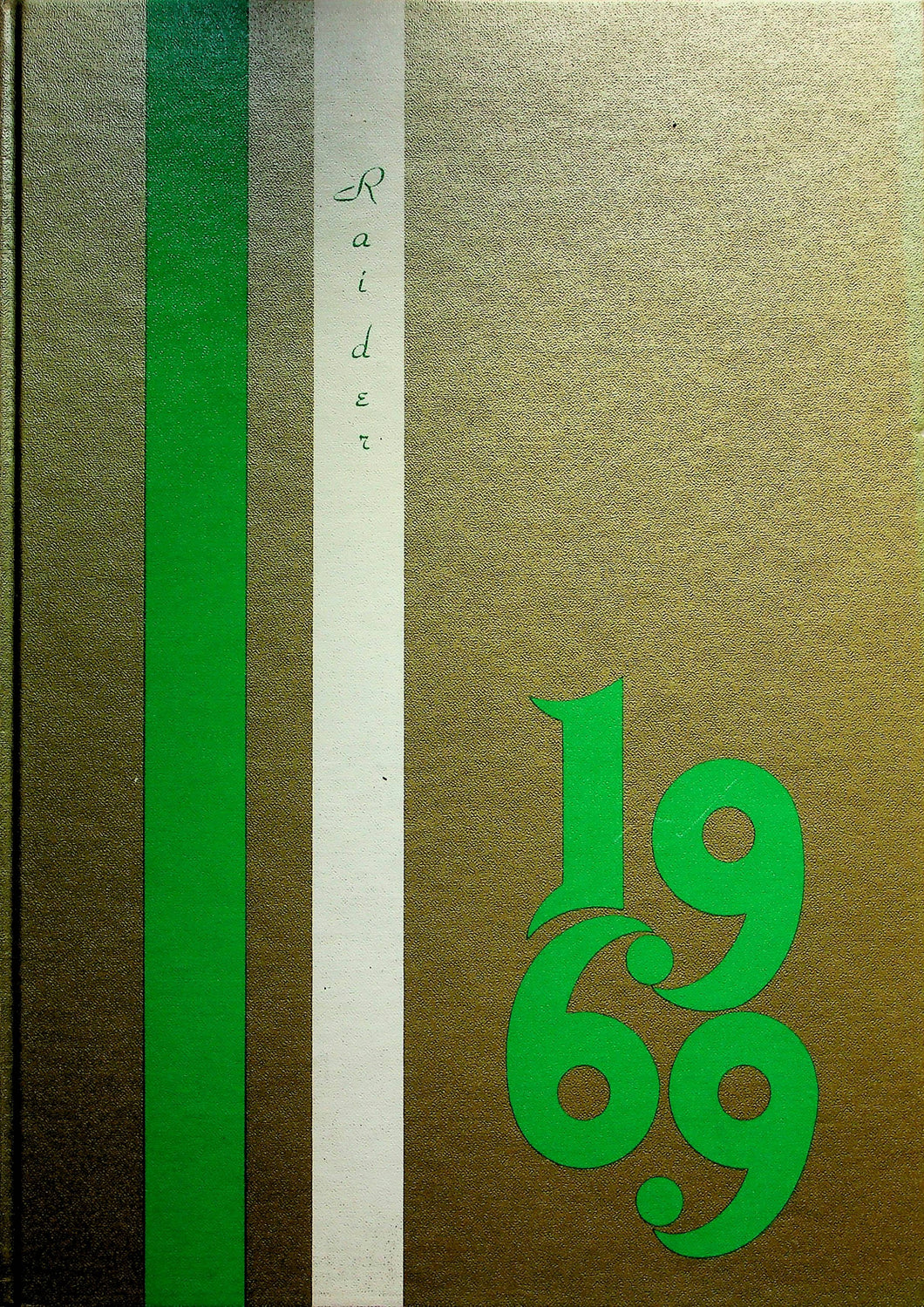 1969 Iver C. Ranum High School Yearbook in Westminster, Colorado * The ...