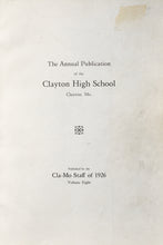 Load image into Gallery viewer, 1926 Clayton High School Yearbook in Clayton, Missouri
